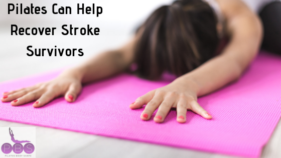 Pilates Can Help Recover Stroke Survivors