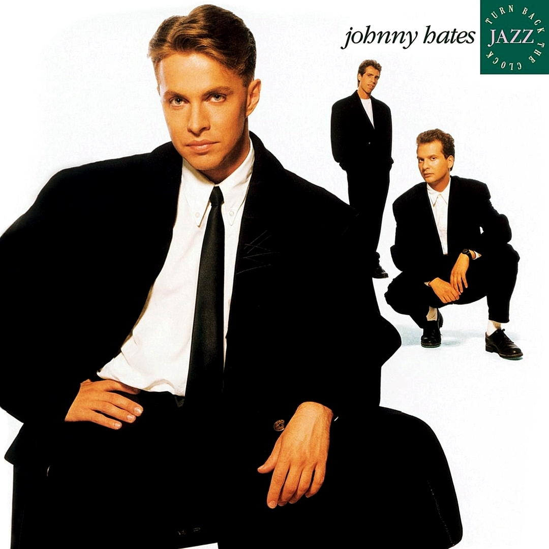 Johnny Hates Jazz Turn Back The Clock (1988) Mediasurfer.ch