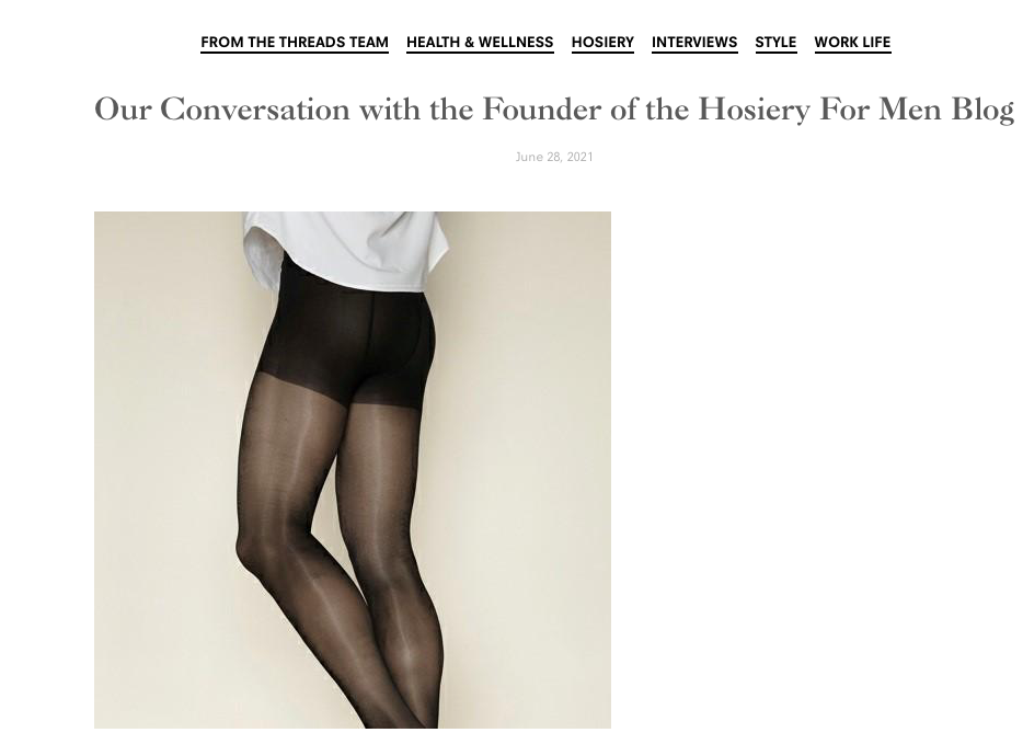 Hosiery For Men Hosiery For Men Interview With Threads