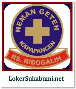 Lowongan Kerja Apoteker Rumah Sakit RIDOGALIH Sukabumi Terbaru Lowongan Kerja Apoteker Rumah Sakit RIDOGALIH Sukabumi Terbaru