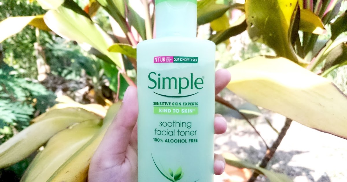 Review Simple Soothing Facial Toner Sii Nurul Menulis Untuk Berkongsi