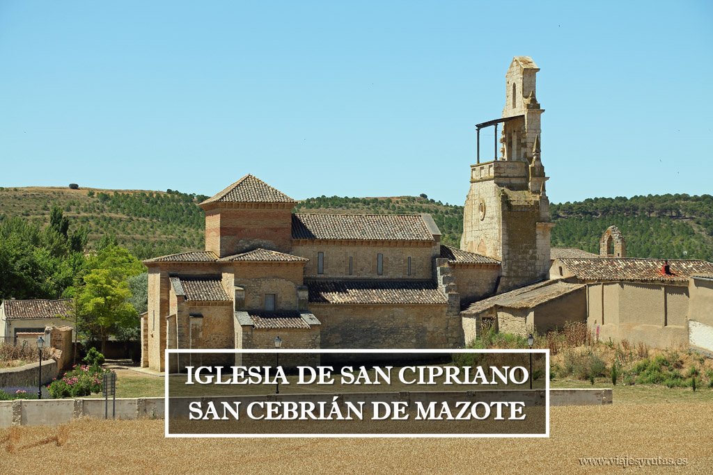 Iglesia de San Cipriano de San Cebrián de Mazote