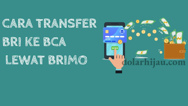 cara transfer BRI ke BCA lewat BRImo