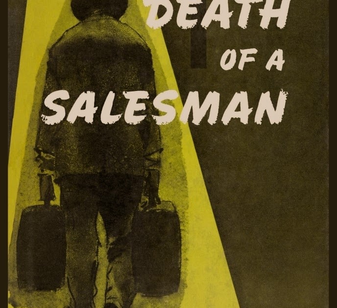 Symbolism in Death of a Salesman Develop English Literature Knowledge