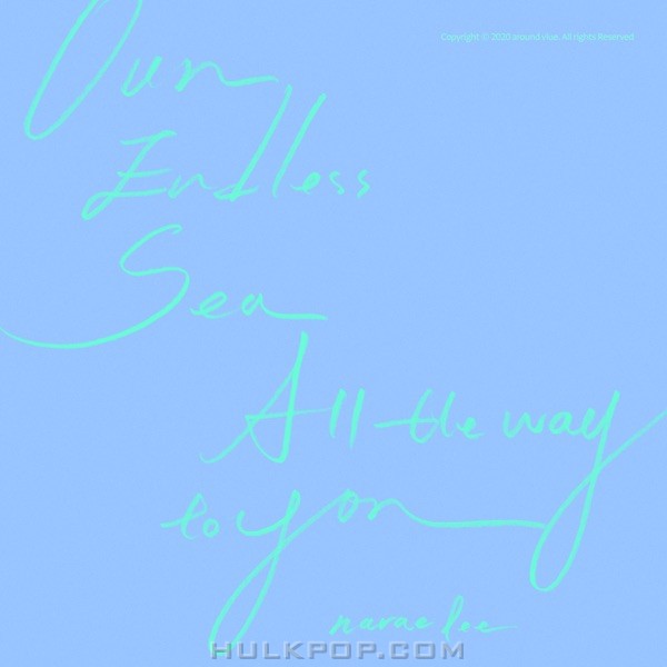 Lee Na Rae – Our Endless Sea (All the way to you) – Single