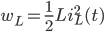 W_ {L} = \ frac {1} {2} Li ^ 2_L (t)