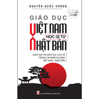 Giáo Dục Việt Nam Học Gì Từ Nhật Bản - Giáo Dục Và Giáo Dục Lịch Sử Trong Cái Nhìn So Sánh Việt Nam - Nhật Bản (Tái Bản) ebook PDF EPUB AWZ3 PRC MOBI