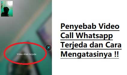 Penyebab Video Call Terjeda di WA