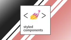 React Styled Components Tutorial and Project Course