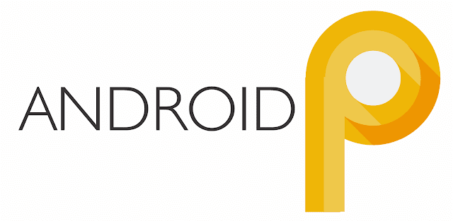 5 تقنيات و مزايا جديدة جاء بها نظام Android P الجديد