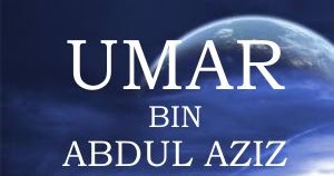 Kisah Khalifah Umar bin Abdul Aziz, Usaha, Jasa dan Akhlak 