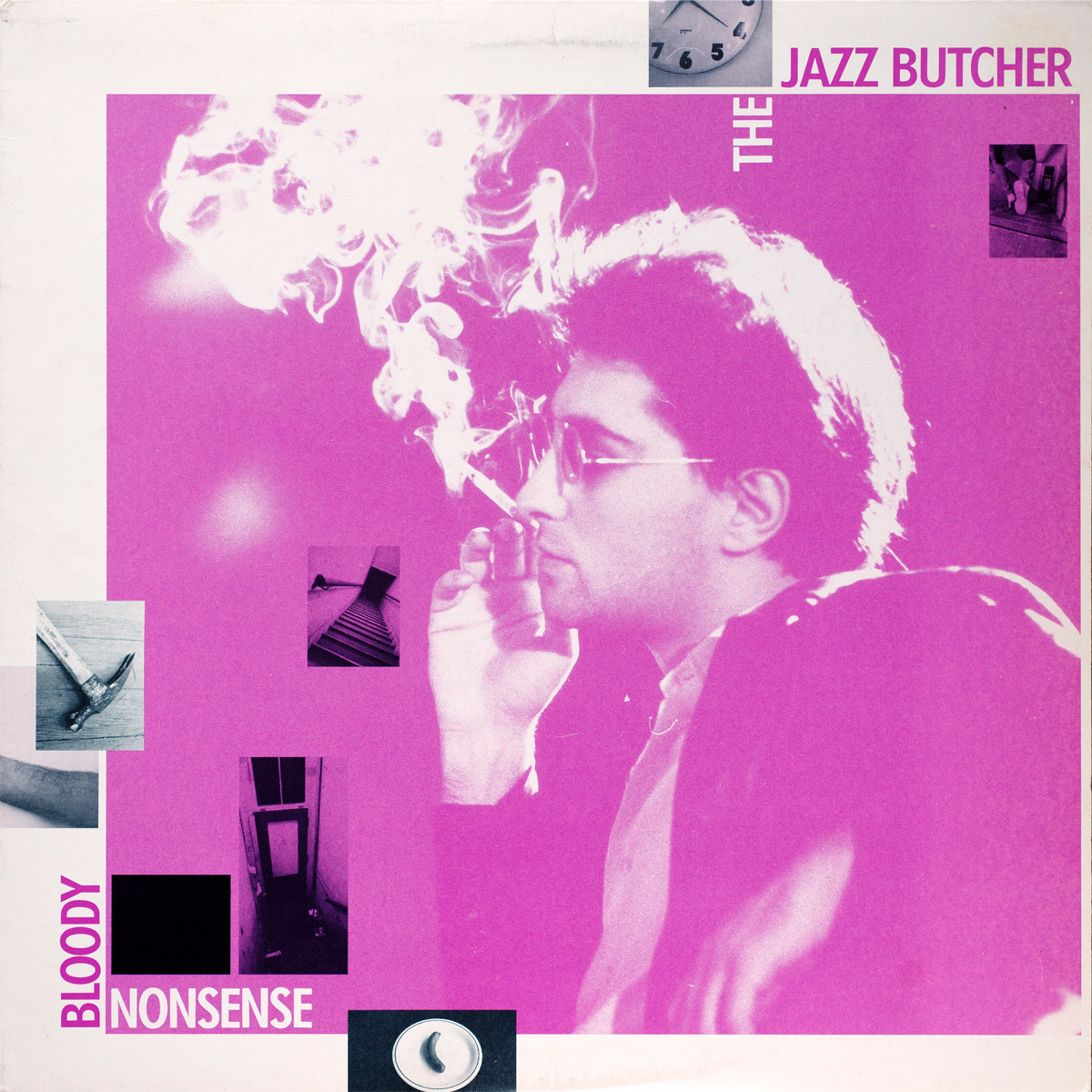 The Jazz Butcher Bloody Nonsense 1986