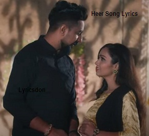 HEER Lyrics Miss Sweety