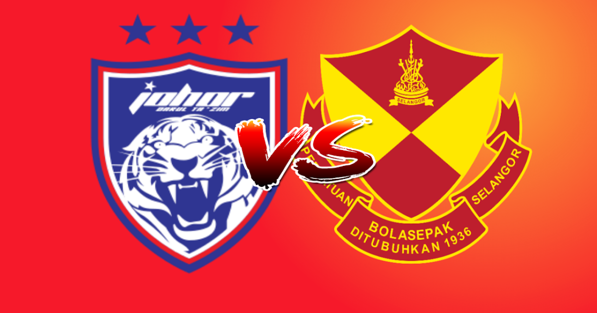 Live Streaming JDT vs Selangor Piala Malaysia 19.10.2019 - MY INFO SUKAN