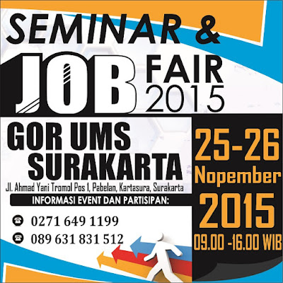 Seminar dan Job Fair - GOR UMS Surakarta