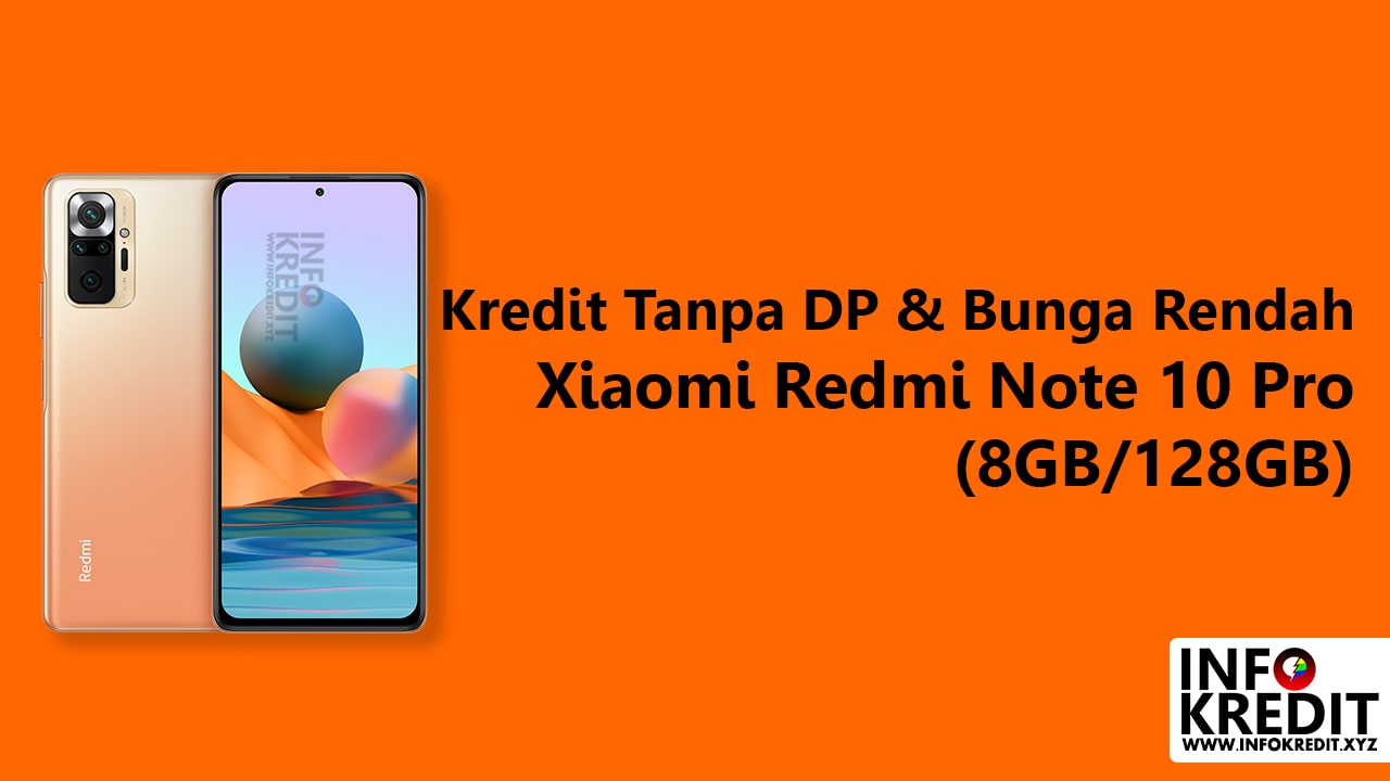 Kredit HP Xiaomi Redmi Note 10 Pro