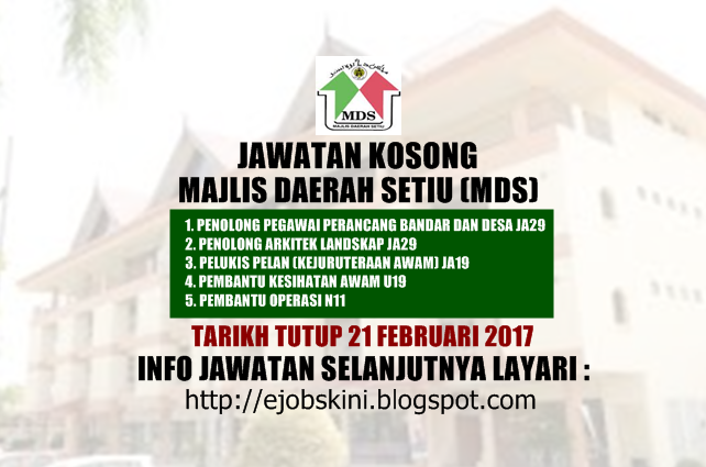 Majlis Daerah Setiu Mds 21 Februari 2017 Jawatan Kosong 2020