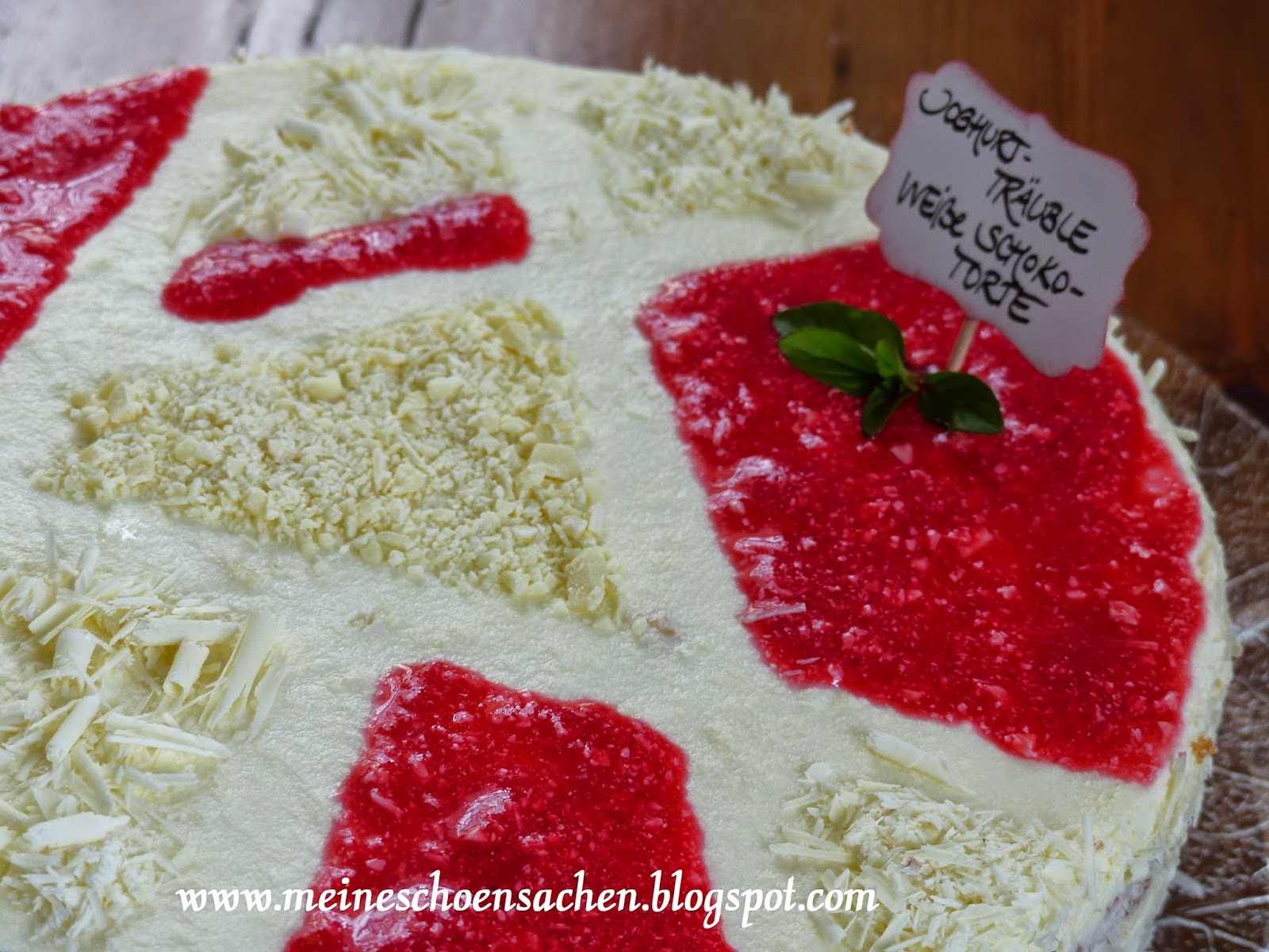 Meine Schönsachen: Joghurt-Träuble-weiße Schokotorte