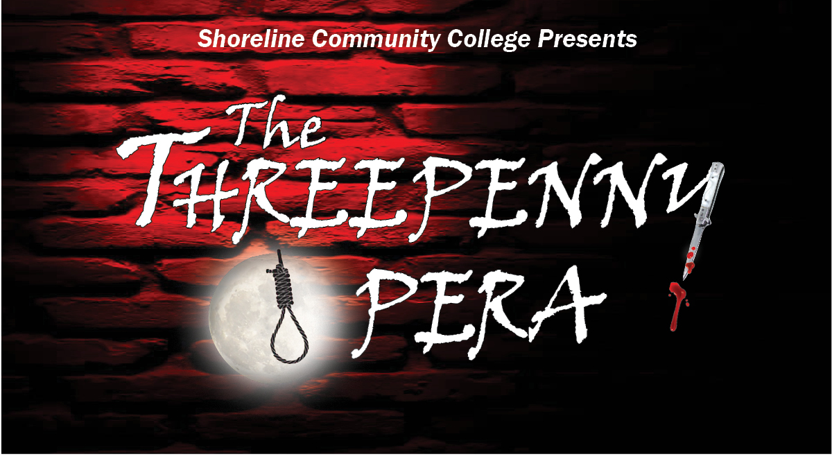 Shoreline Area News The Threepenny Opera Opens At Shoreline Community College Feb 28 This song was featured on the following albums: the threepenny opera opens at shoreline