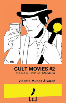 CULT MOVIES 2: PELÍCULAS PARA LA PENUMBRA: 3ª Edición