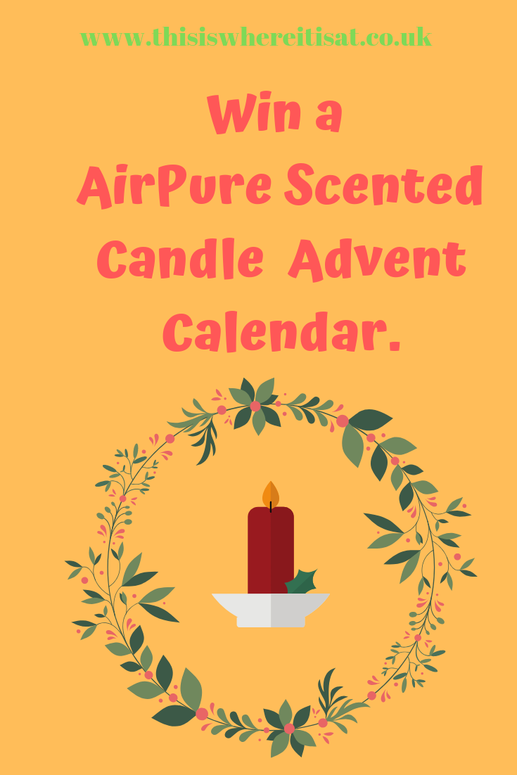 Win a AirPure Scented Candle Advent Calendar. **AD** THIS IS WHERE IT