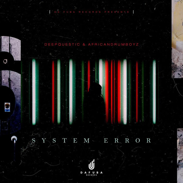 Já disponível o single de DeepQuestic & African Drumboyz intitulado System Error . Aconselho-vos a conferir o Download Mp3 e desfrutarem da boa música no estilo Afro House.