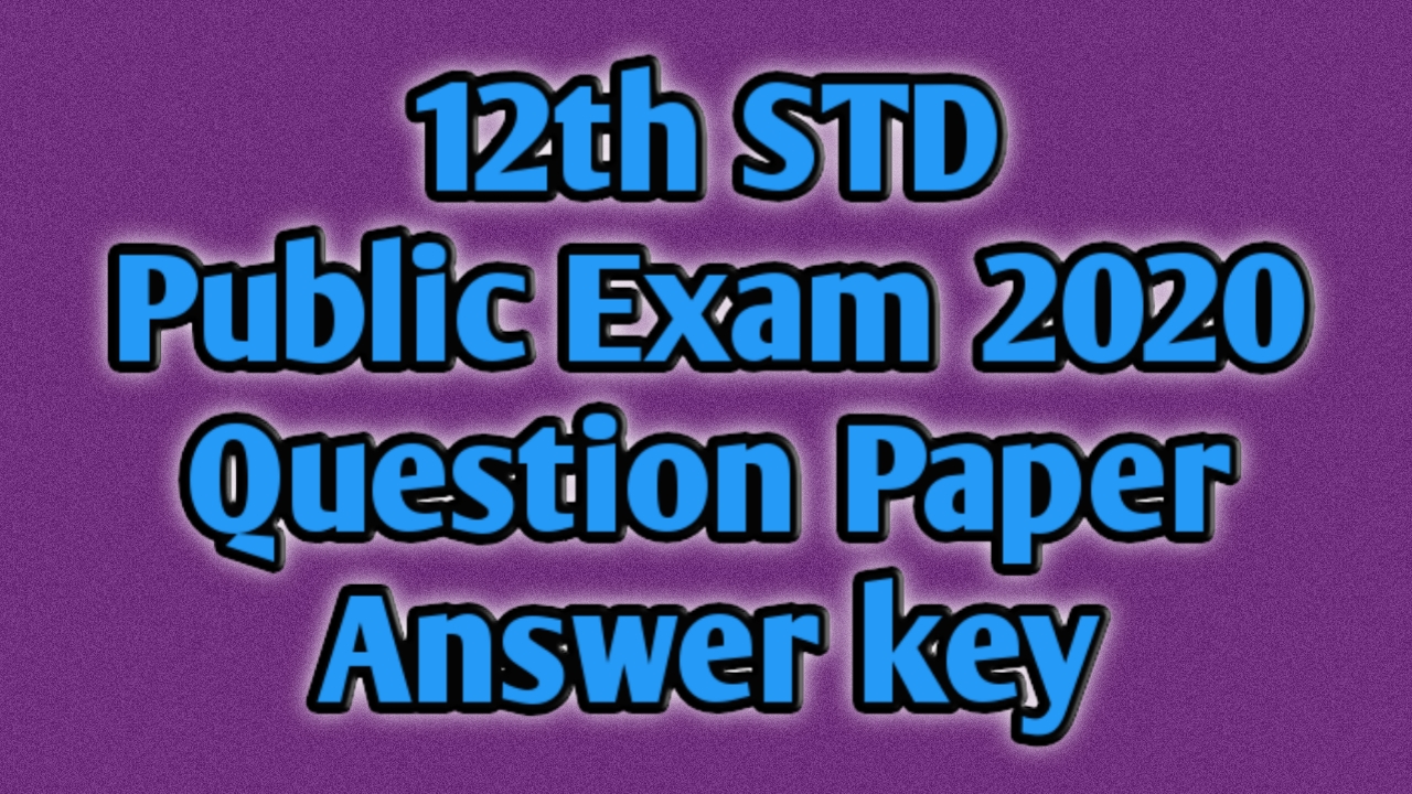12th Public Exam March 2020