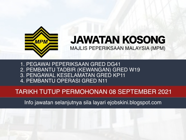Jawatan Kosong Majlis Peperiksaan Malaysia (MPM) September 2021