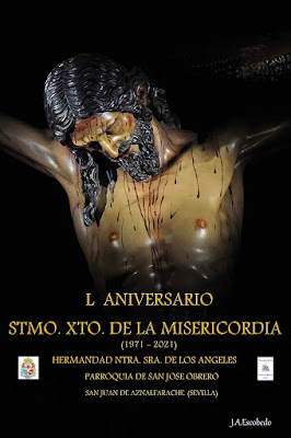 2021 - San Juan de Aznalfarache - 50 Aniversario del Cristo de la Misericordia - J. A. Escobedo
