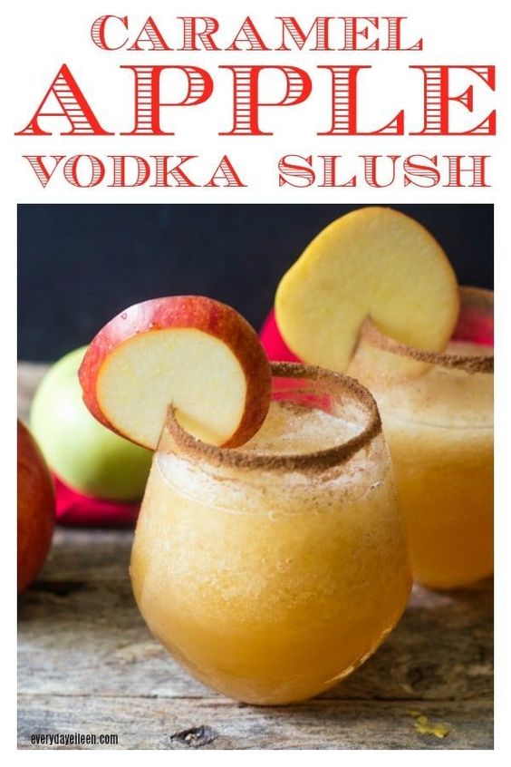 Caramel Apple Vodka Slush VARIOUS RECIPES MOM'S