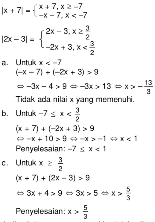 Nilai X Yang Memenuhi Pertidaksamaan X 7 2x 3 9 Adalah Mas Dayat