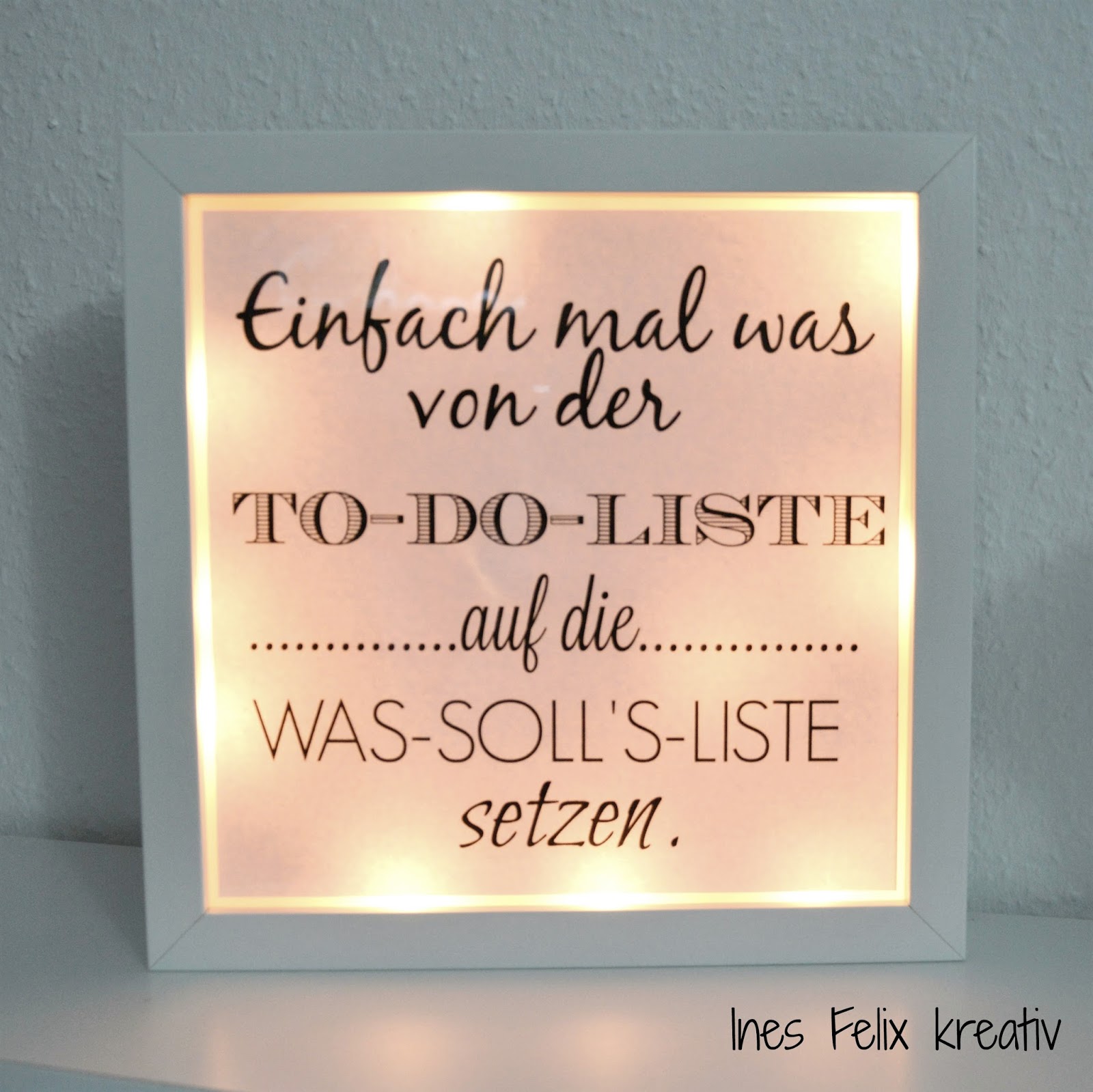 Ines Felix Kreatives zum Nachmachen Beleuchteter IKEARahmen mit