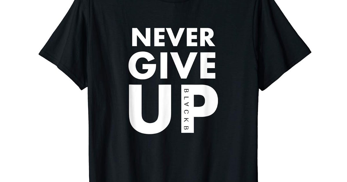 Never Give Up T Shirt Liverpool