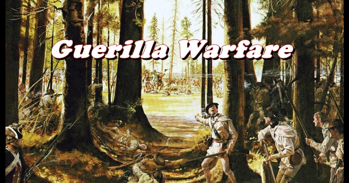 Guerrilla warfare Real Meaning, History, Tactics, Examples