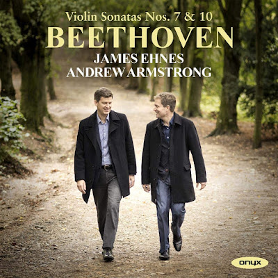Beethoven Violin Sonatas Nos 7 10 James Ehnes Andrew Armstrong