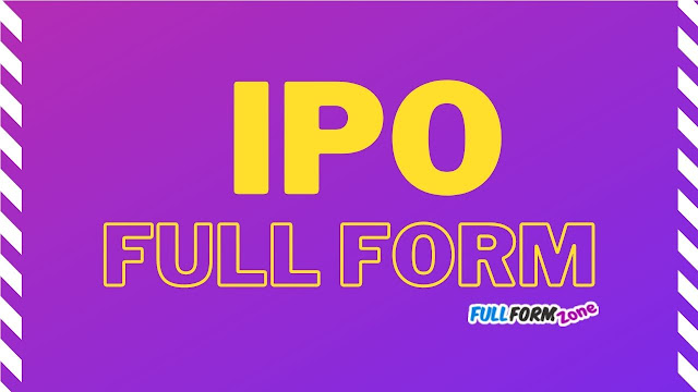IPO Full Form