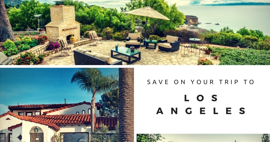 5 Tips for an Extraordinary Getaway to Los Angeles