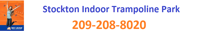 -Stockton Indoor Trampoline Park 209-208-8020