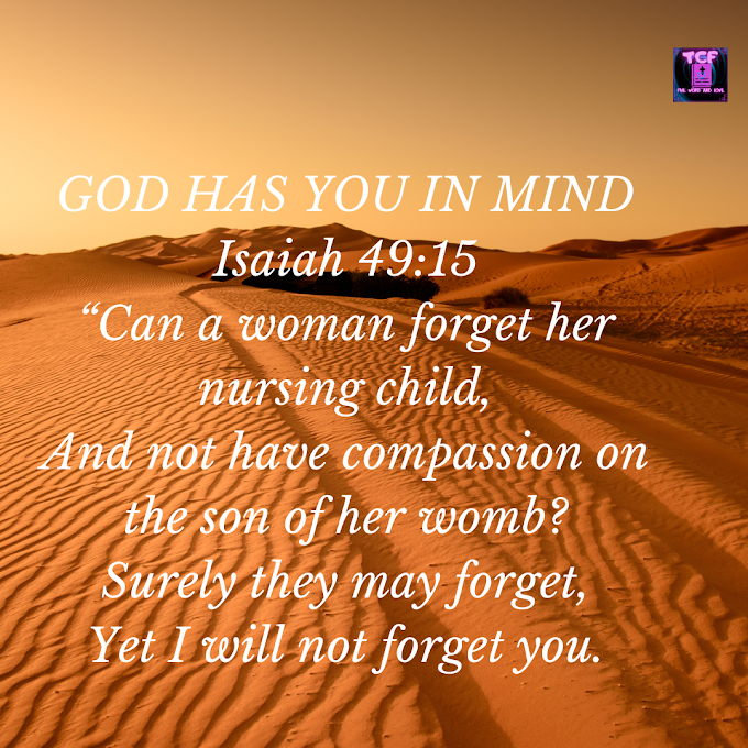 DAILY DEVOTIONAL: GOD HAS YOU IN MIND