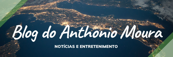 BLOG DO ANTHONIO MOURA