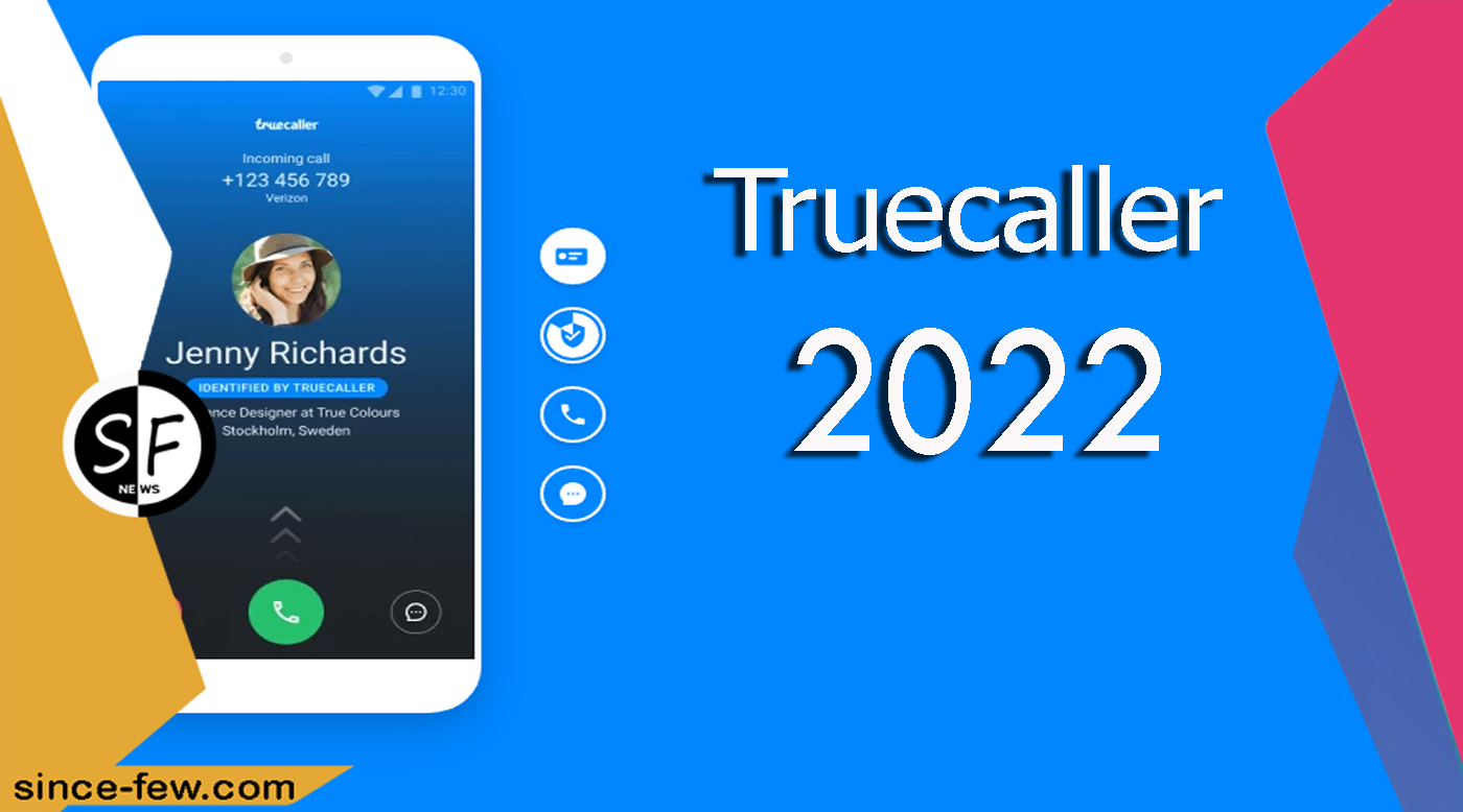 Download Truecaller 2022 For Android and iPhone Truecaller To Know The Name of The Caller Download Truecaller 2022 For Android and iPhone Truecaller To Know The Name of The Caller