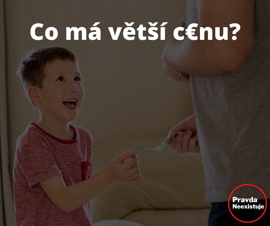 Co má větší cenu? 100 Kč nebo 1 hodina času? Pravda Neexistuje Blog