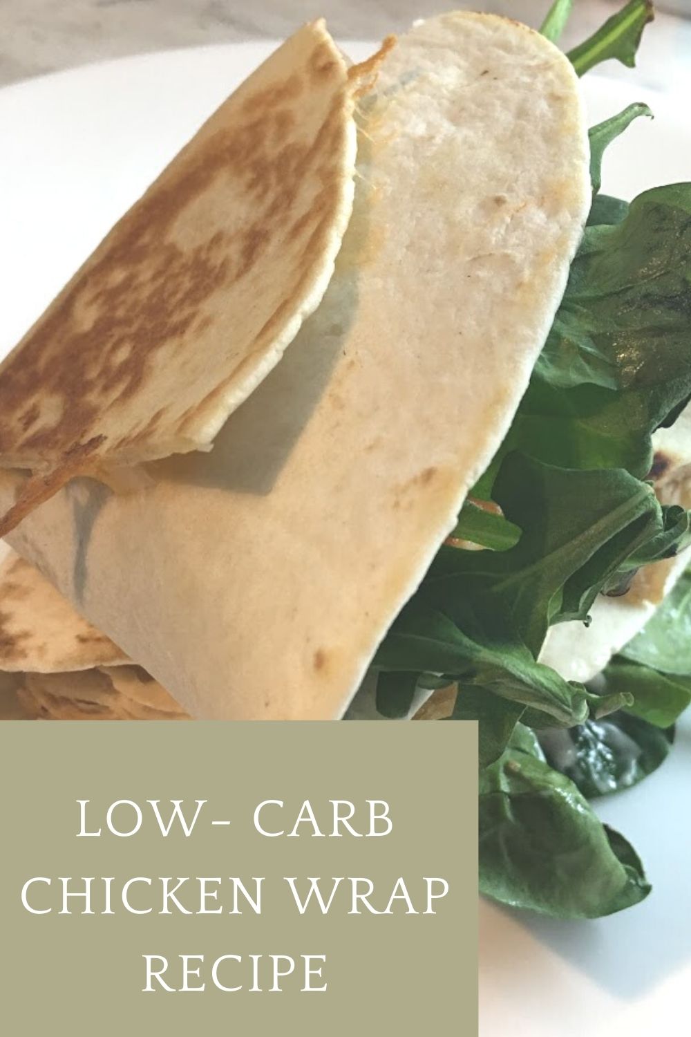 Low Carb Chicken Wrap Recipe The Western New Yorker