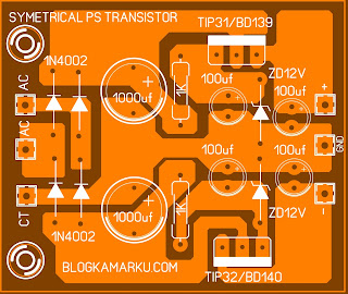 Cara membuat Power Suplay Symetris 12 Dengan Transistor