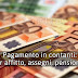 Pagamento in Contanti: Limite per Affitto, Assegni, Pensione e Altro