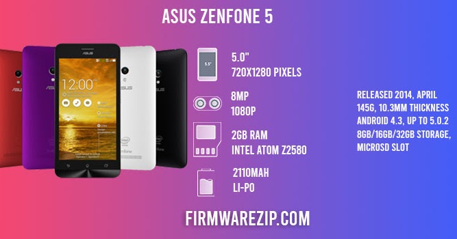 Asus Zenfone 5 T00j Firmware Full Speed Firmwarezip Update Your Device