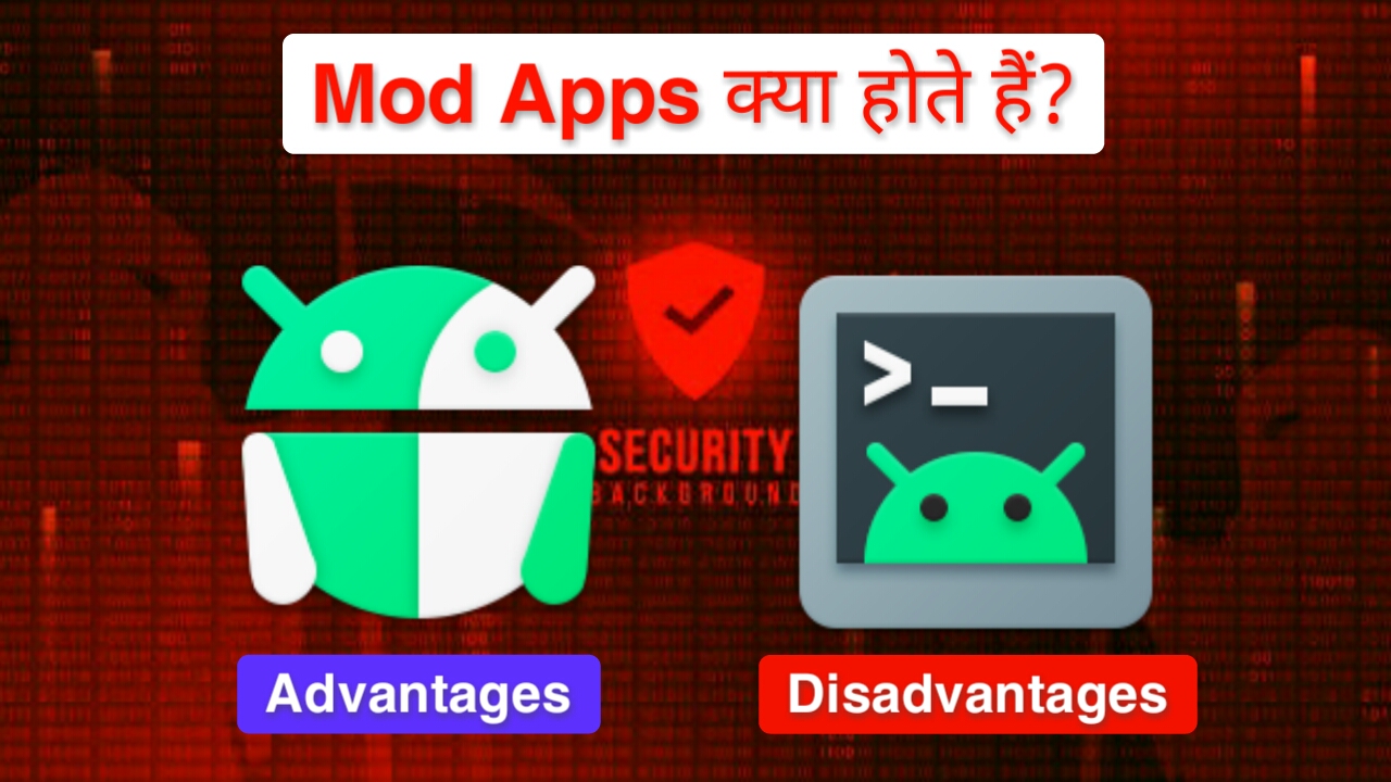 Mod Apps kya hote hain? What is Mod Apps? Mod app k Advantages and