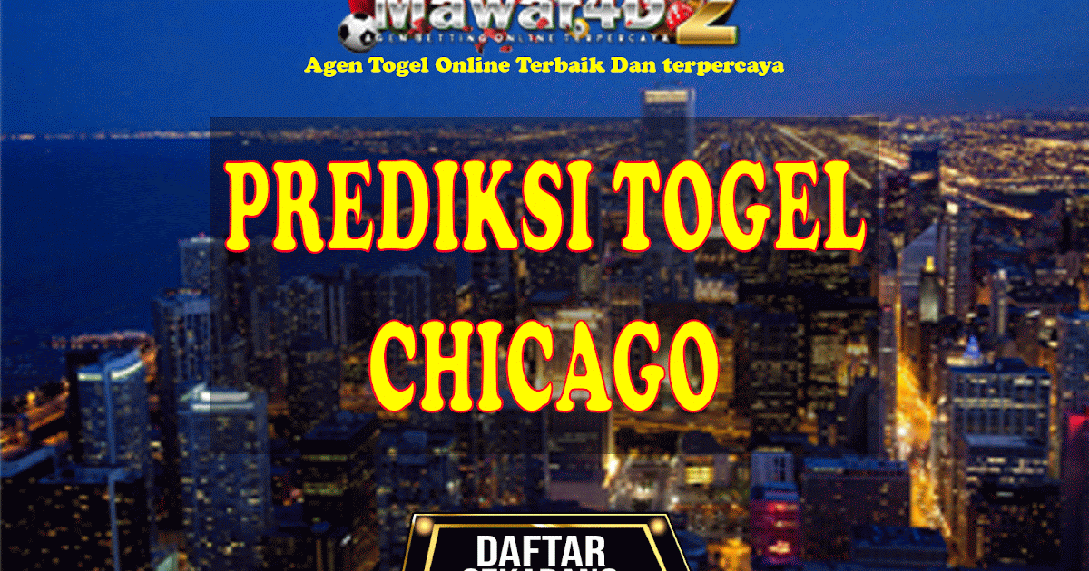PREDIKSI TOGEL CHICAGO (CC) JUMAT, 16 JULI 2021
