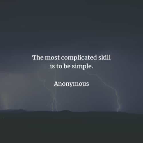 55 Simplicity quotes and sayings that will inspire you