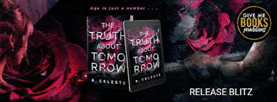 Release Blitz: The Truth About Tomorrow by B. Celeste
